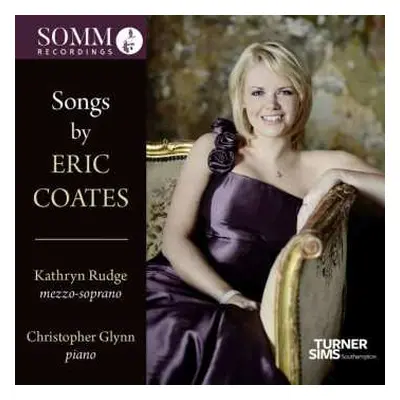 CD Eric Coates: Songs By Eric Coates