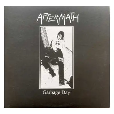 EP Aftermath: Garbage Day