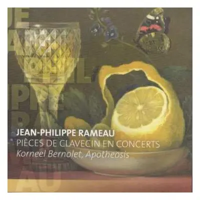 CD Jean-Philippe Rameau: Pièces De Clavecin En Concerts