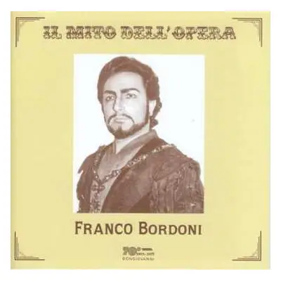 2CD Franco Bordoni: Il Mito Dell'Opera