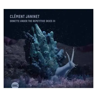 CD ClÉment Janinet: Ornette Under The Repetitive Skies III