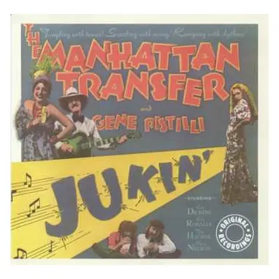 CD The Manhattan Transfer: Jukin'