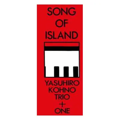 CD Yasuhiro Kohno Trio: Song Of Island