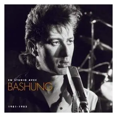 CD Alain Bashung: En Studio Avec Bashung 1981 - 1983