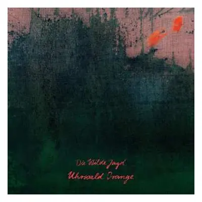 CD Die Wilde Jagd: Uhrwald Orange