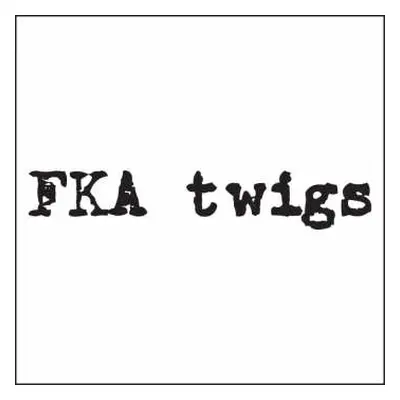 LP FKA Twigs: EP1