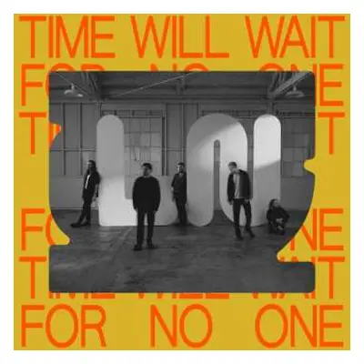 CD Local Natives: Time Will Wait For No One