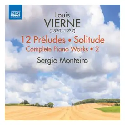 CD Louis Vierne: Complete Piano Works • 2