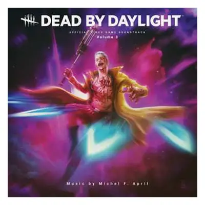 LP Michel F. April: Dead By Daylight (Official Video Game Soundtrack), Volume 3 CLR | LTD