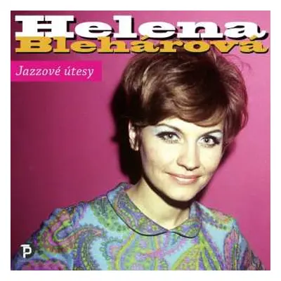 2CD Helena Blehárová: Jazzové Útesy (43 Originálních Nahrávek Z Let 1963 - 1990)