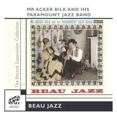 CD Acker Bilk And His Paramount Jazz Band: Beau Jazz