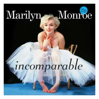 2LP Marilyn Monroe: Incomparable