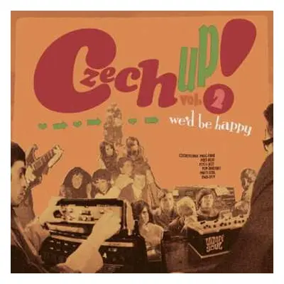 2LP Various: Czech Up! Vol. 2: We'd Be Happy