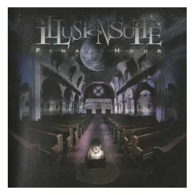 CD Illusion Suite: Final Hour