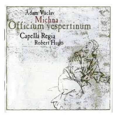 CD Capella Regia Musicalis: Officium Vespertinum