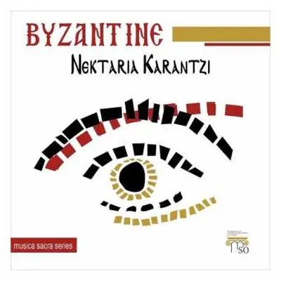 CD Nektaria Karantzi: Byzantine