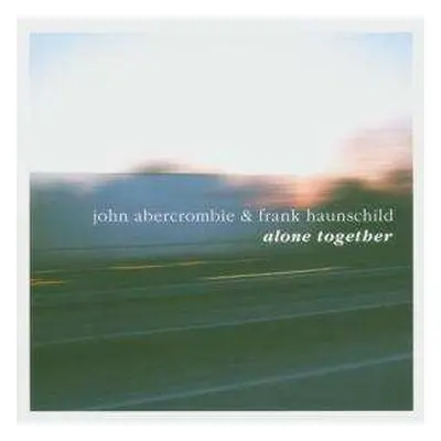 CD John Abercrombie: Alone Together