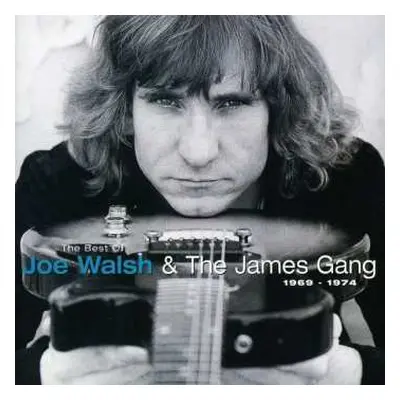 CD James Gang: The Best Of Joe Walsh & The James Gang 1969-1974