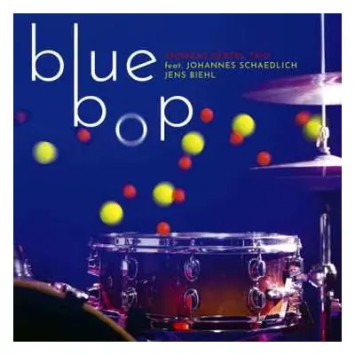 CD Andreas Hertel Trio: Blue Bop