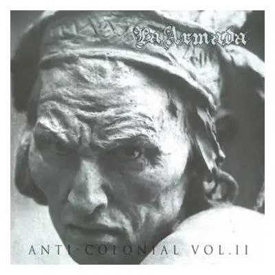 CD La Armada: Anti​-​Colonial Vol. 2