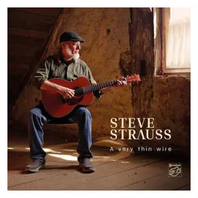 SACD Steve Strauss: A Very Thin Wire