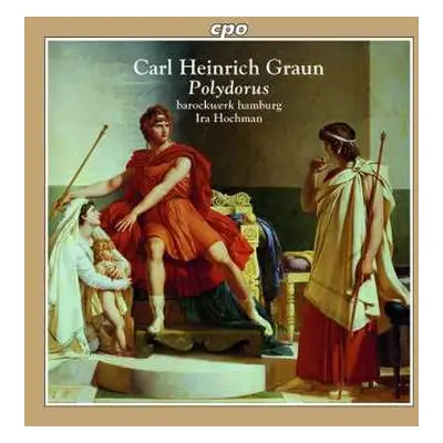 2CD Carl Heinrich Graun: Polydorus