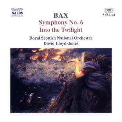 CD Royal Scottish National Orchestra: Symphony No. 6, Into The Twilight