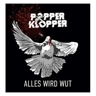 CD Popperklopper: Alles Wird Wut