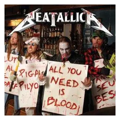 CD Beatallica: All You Need Is Blood