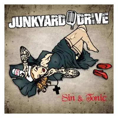 CD Junkyard Drive: Sin & Tonic