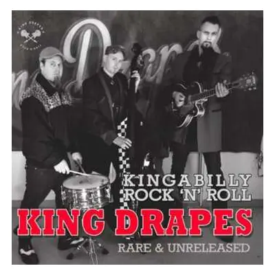 CD King Drapes: Kingabilly Rock 'N' Roll Rare & Unreleased