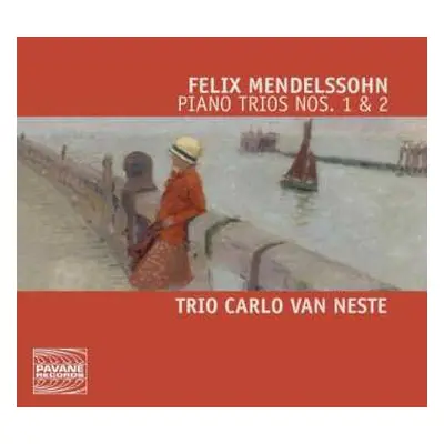 CD Felix Mendelssohn-Bartholdy: Piano Trios Nos. 1 & 2