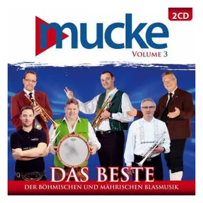 2CD Various: Mucke Vol.3: Das Beste Der Böhmischen Und Mährischen Blasmusik