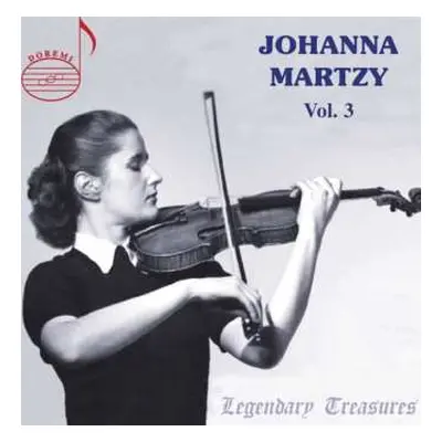 2CD Johanna Martzy: Johanna Martzy Vol. 3