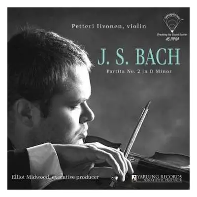 LP Johann Sebastian Bach: Partita No. 2 in D Minor, BWV 1004