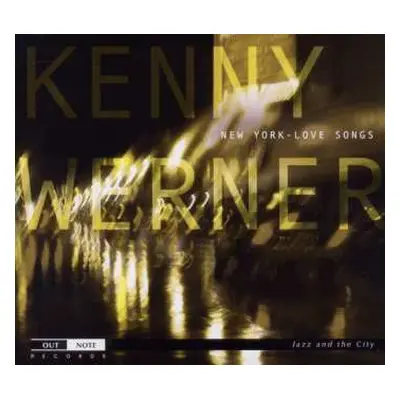 CD Kenny Werner: New York - Love Songs