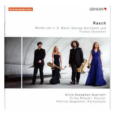 CD Arcis Saxophon Quartett: Rasch