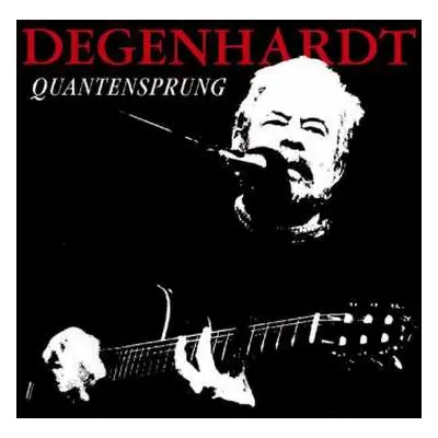 CD Franz Josef Degenhardt: Quantensprung