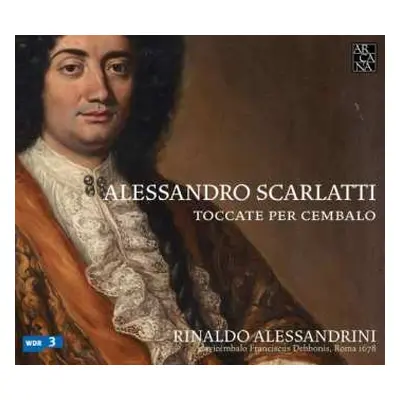 CD Alessandro Scarlatti: Toccate Per Cembalo