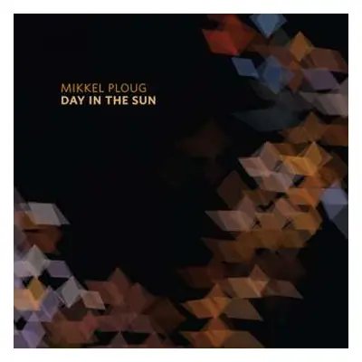 CD Mikkel Ploug: Day In The Sun