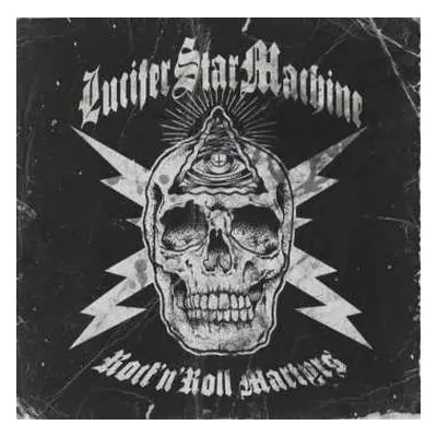 LP Lucifer Star Machine: Rock 'N' Roll Martyrs LTD