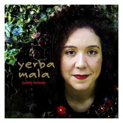 CD Judith Tellado: Yerba Mala