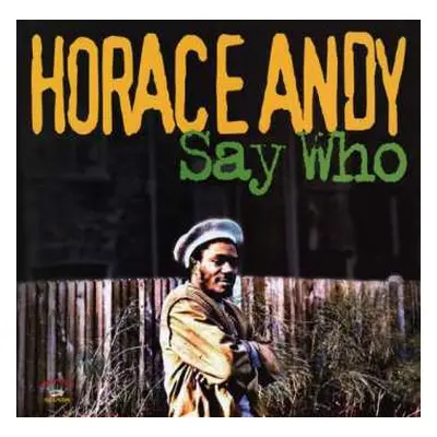 LP Horace Andy: Say Who