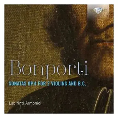 CD Francesco Bonporti: Sonaten Für 2 Violinen & Bc Op.4 Nr.1-10