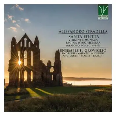 CD Alessandro Stradella: Santa Editta - Vergine E Monaca, Regina D'Inghilterra (Oratorio, Roma C