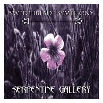 LP Switchblade Symphony: Serpentine Gallery CLR | LTD