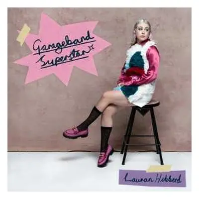 CD Lauran Hibberd: Garageband Superstar