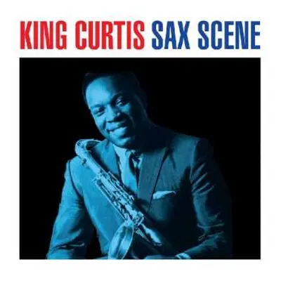 2CD King Curtis: Sax Scene