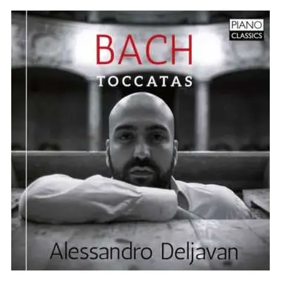 CD Johann Sebastian Bach: Bach : Toccatas