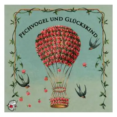 CD Various: Edition Seeigel - Pechvogel Und Glückskind